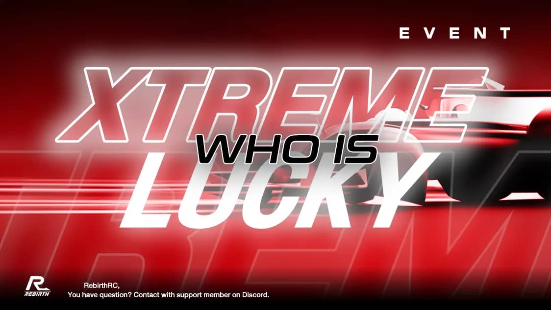 XTREME EVENT "WHO IS LUCKY"