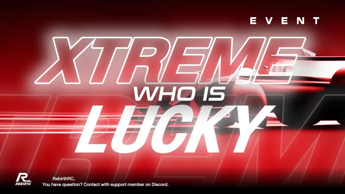 XTREME EVENT "WHO IS LUCKY"