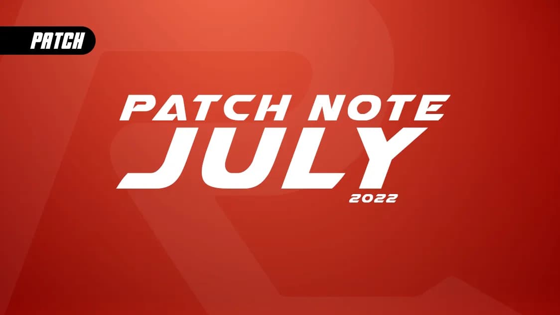 Patch Update July 2022 PART-1