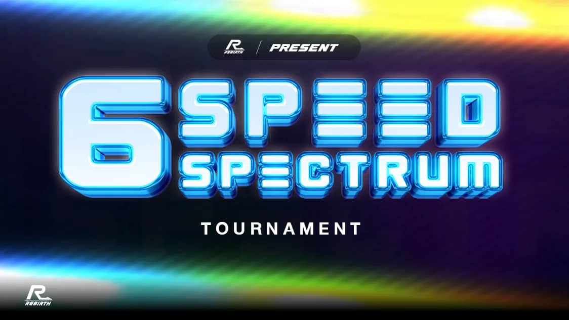6-Speed Spectrum Tournament