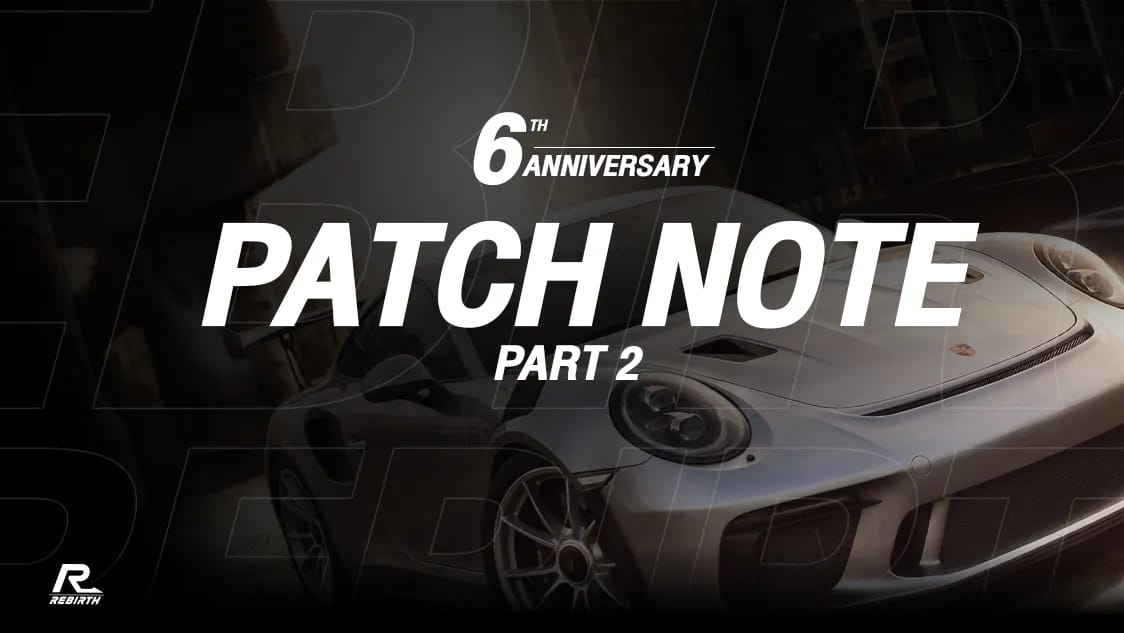 Big Patch Update 6th Anniversary Part 2